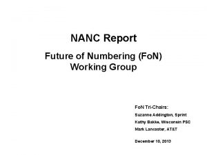 NANC Report Future of Numbering Fo N Working