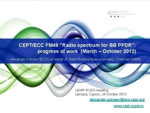 CEPTECC FM 49 Radio spectrum for BB PPDR