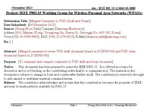 November 2012 doc IEEE 802 15 12 0645