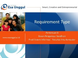 Requirement Type Pertemuan 6 Dosen Pengampu Sandfreni Prodi