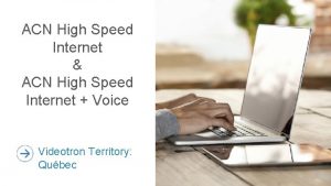 ACN High Speed Internet ACN High Speed Internet