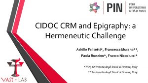 CIDOC CRM and Epigraphy a Hermeneutic Challenge Achille