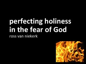 perfecting holiness in the fear of God ross