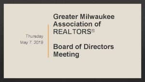 Thursday May 7 2019 Greater Milwaukee Association of