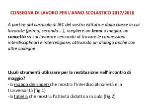 CONSEGNA DI LAVORO PER LANNO SCOLASTICO 20172018 A