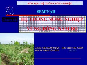 MN HO C H THNG NNG NGHIP SEMINAR