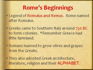 Romes Beginnings Legend of Romulus and Remus Rome