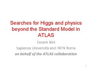 Searches for Higgs and physics beyond the Standard