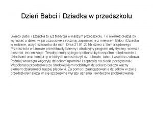 Dzie Babci i Dziadka w przedszkolu wito Babci