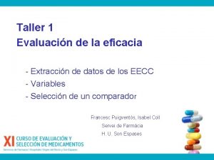 Taller 1 Evaluacin de la eficacia Extraccin de