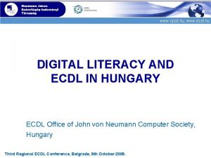 www njszt hu www ecdl hu DIGITAL LITERACY