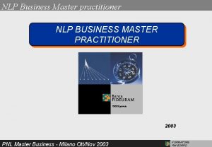 NLP Business Master practitioner NLP BUSINESS MASTER PRACTITIONER