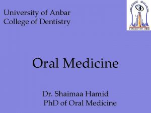 University of Anbar College of Dentistry Oral Medicine