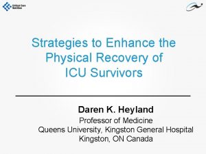 Strategies to Enhance the Physical Recovery of ICU