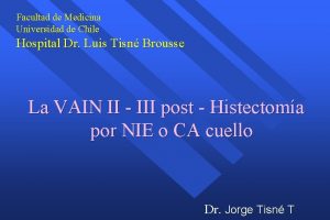 Facultad de Medicina Universidad de Chile Hospital Dr