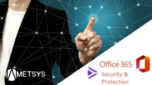 Security Protection Copyright Metsys 2020 Tous droits rservs