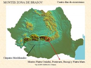 MONTES ZONA DE BRASOV Cuatro das de excursiones