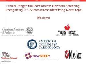 Critical Congenital Heart Disease Newborn Screening Recognizing U
