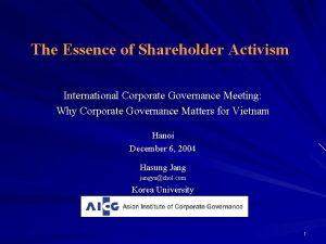 The Essence of Shareholder Activism International Corporate Governance