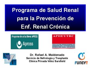 Programa de Salud Renal para la Prevencin de