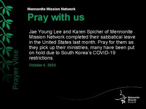 Mennonite Mission Network Prayer Vine Pray with us