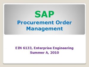 SAP Procurement Order Management EIN 6133 Enterprise Engineering