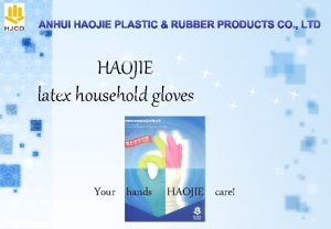 HAOJIE latex household gloves Your hands HAOJIE care