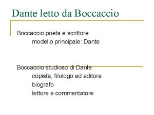 Dante letto da Boccaccio poeta e scrittore modello