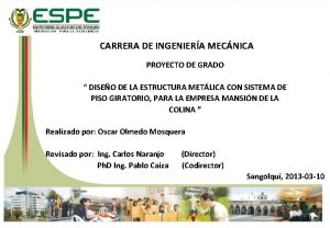 CARRERA DE INGENIERA MECNICA PROYECTO DE GRADO DISEO