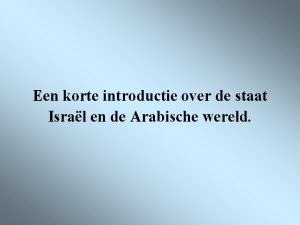 Een korte introductie over de staat Isral en