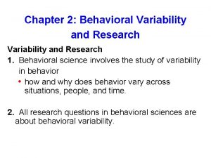 Behavioral variability