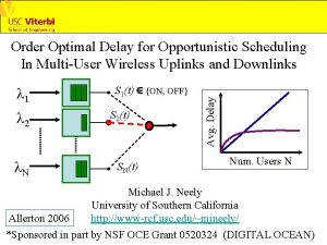 Order Optimal Delay for Opportunistic Scheduling In MultiUser