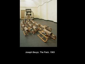 Joseph beuys the pack 1969