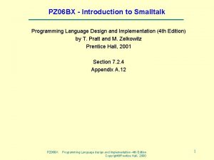 PZ 06 BX Introduction to Smalltalk Programming Language