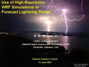 EarthSun System Division Use of HighResolution WRF Simulations