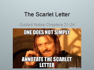 The Scarlet Letter Guided Notes Chapters 21 24