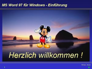 MS Word 97 fr Windows Einfhrung Herzlich willkommen