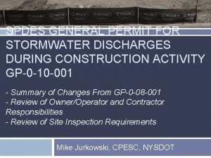 SPDES GENERAL PERMIT FOR STORMWATER DISCHARGES DURING CONSTRUCTION
