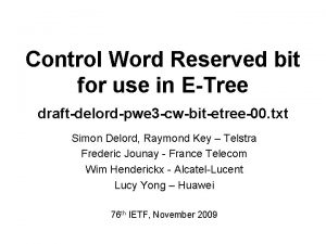 Control Word Reserved bit for use in ETree