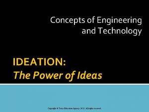 Concepts of Engineering and Technology IDEATION The Power