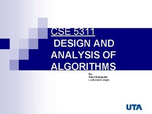 CSE 5311 DESIGN AND ANALYSIS OF ALGORITHMS Definitions