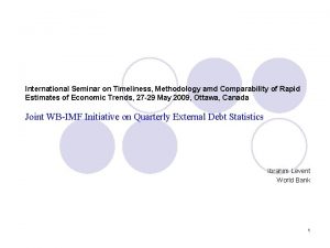 International Seminar on Timeliness Methodology amd Comparability of