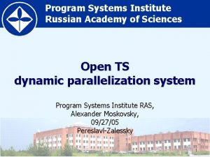 Program Systems Institute Russian Academy of Sciences Open