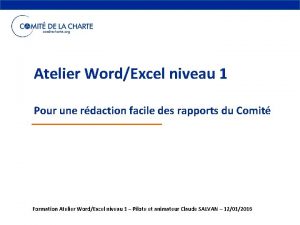 Atelier WordExcel niveau 1 Pour une rdaction facile