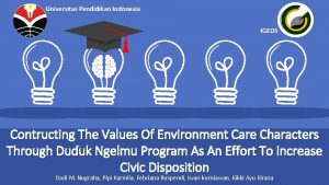 Universitas Pendidikan Indonesia IGEOS Contructing The Values Of