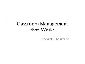 Classroom Management that Works Robert J Marzano Are