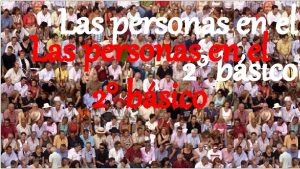 Las personas en el Las personas 2en el