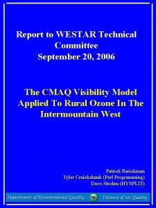 Report to WESTAR Technical Committee September 20 2006