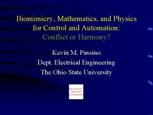 Biomimicry Mathematics and Physics for Control and Automation