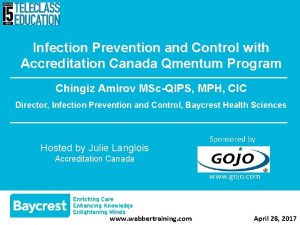 Infection Prevention and Control with Accreditation Canada Qmentum